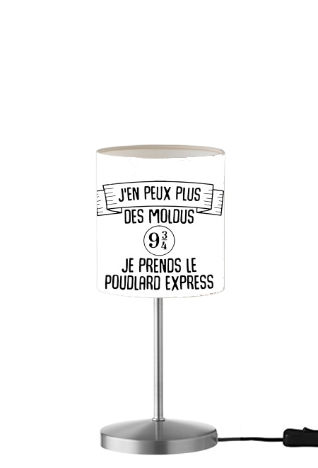 Jen peux plus des moldus je prends le poudlard express für Tisch- / Nachttischlampe