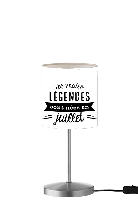 Les vraies legendes sont nees en juillet für Tisch- / Nachttischlampe