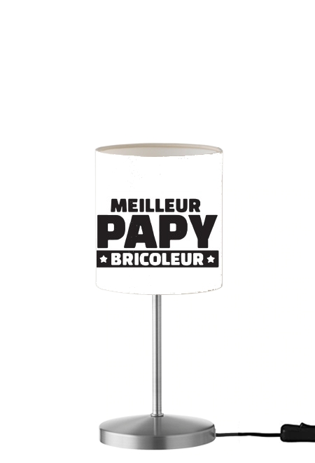 Meilleur papy bricoleur für Tisch- / Nachttischlampe