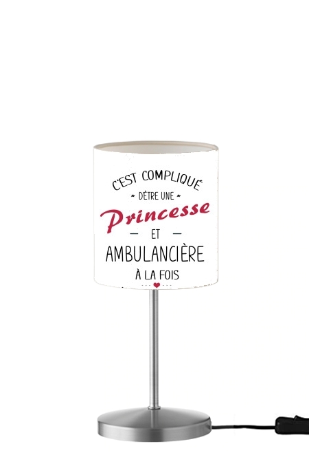 Princesse et ambulanciere für Tisch- / Nachttischlampe