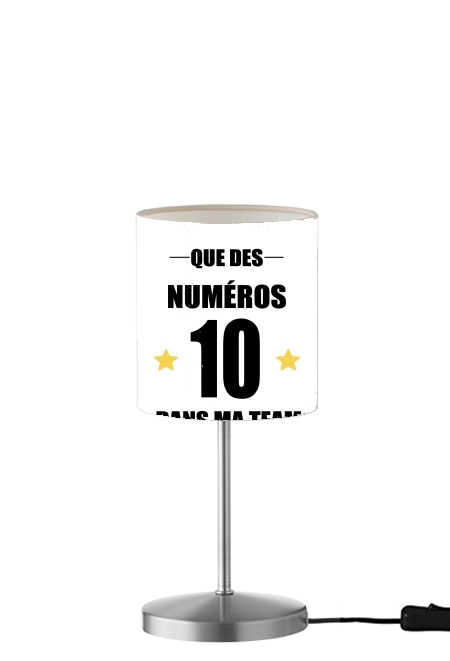 Que des numeros 10 dans ma team für Tisch- / Nachttischlampe