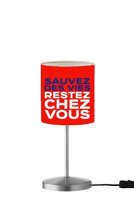 Sauvez des vies Restez chez vous für Tisch- / Nachttischlampe