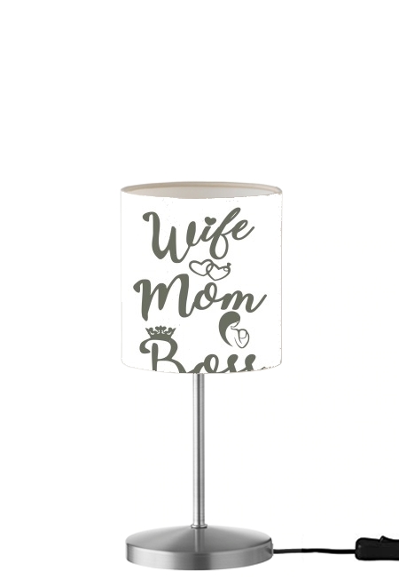 Wife Mom Boss für Tisch- / Nachttischlampe