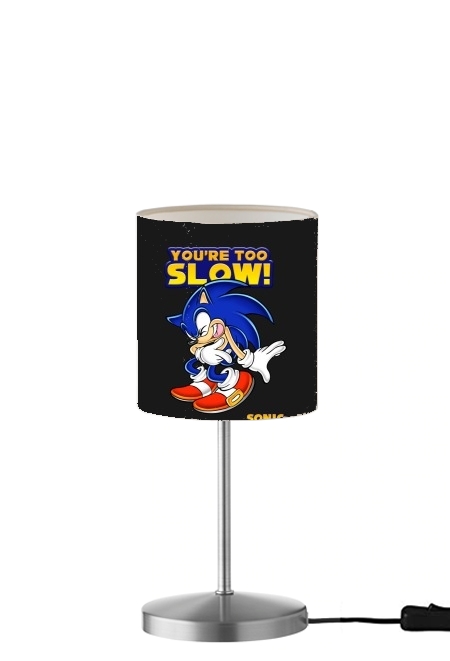 You're Too Slow - Sonic für Tisch- / Nachttischlampe