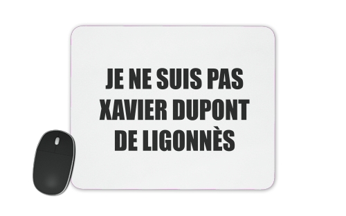 Je ne suis pas Xavier Dupont De Ligonnes Criminel für Mousepad