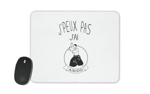 Je peux pas jai Aikido für Mousepad