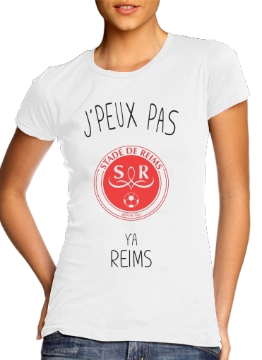 Je peux pas ya Reims für Damen T-Shirt