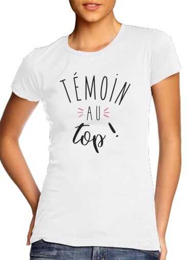 Temoin au TOP für Damen T-Shirt